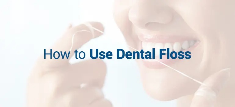 How to Floss Teeth, Family Dentistry